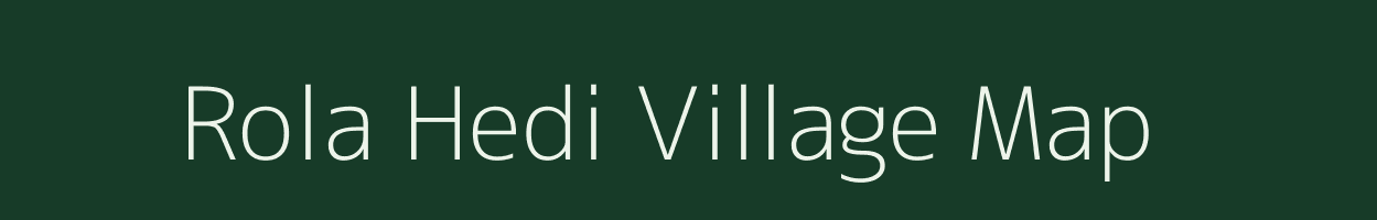 Rola Hedi village map in Uttarakhand