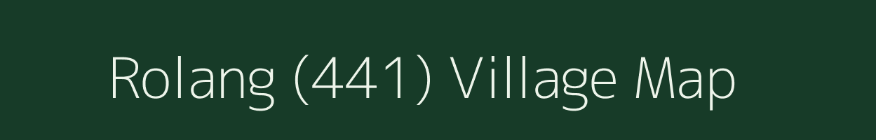 Rolang (441) village map in Himachal Pradesh