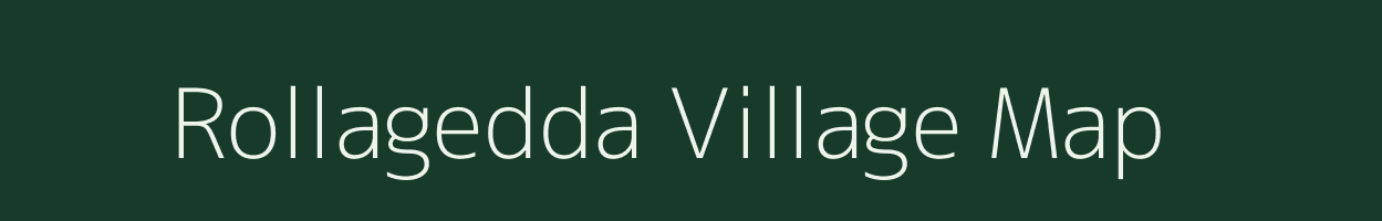 Rollagedda village map in Andhra Pradesh