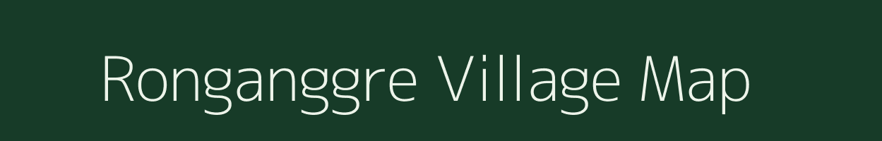 Ronganggre village map in Meghalaya