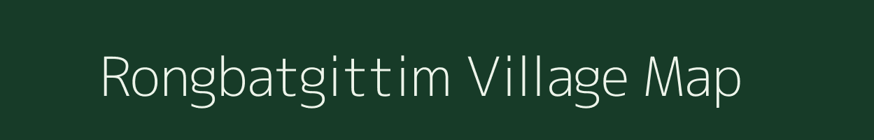 Rongbatgittim village map in Meghalaya