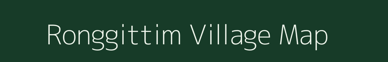 Ronggittim village map in Meghalaya