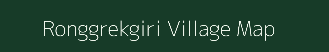 Ronggrekgiri village map in Meghalaya