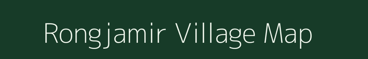 Rongjamir village map in Assam