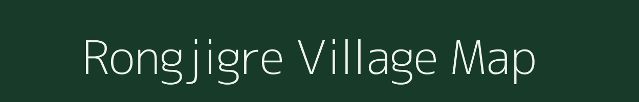 Rongjigre village map in Meghalaya