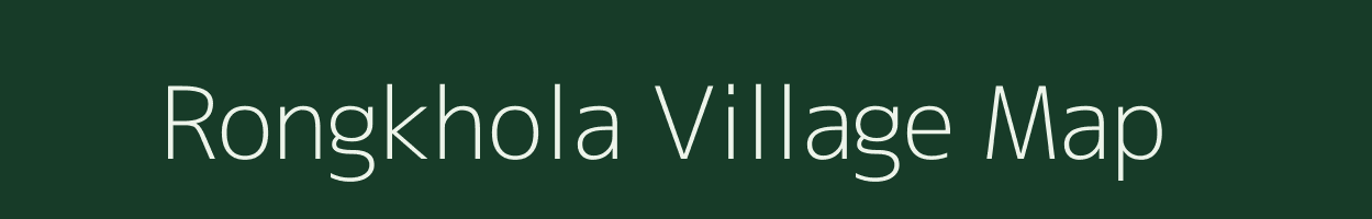 Rongkhola village map in Assam