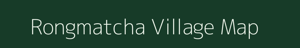 Rongmatcha village map in Meghalaya