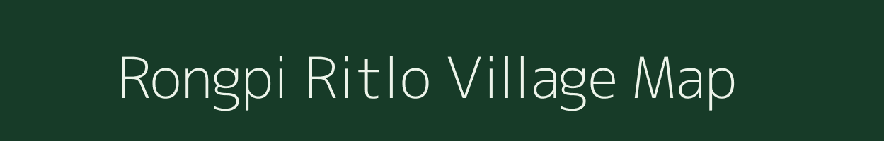 Rongpi Ritlo village map in Assam