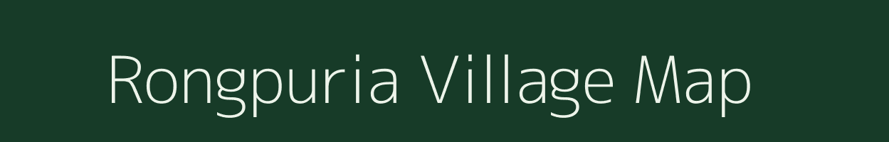 Rongpuria village map in Assam