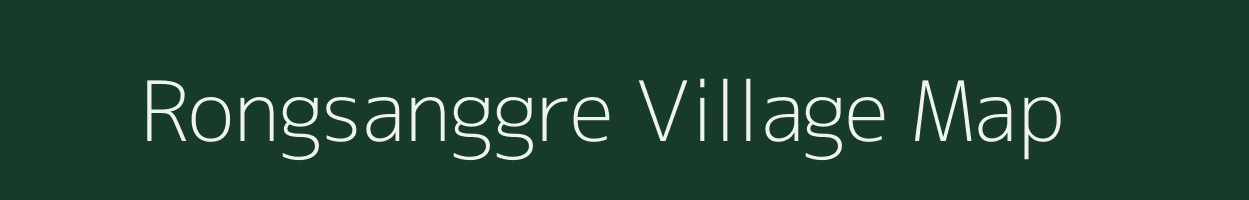Rongsanggre village map in Meghalaya