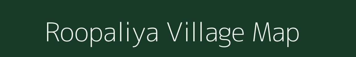 Roopaliya village map in Rajasthan