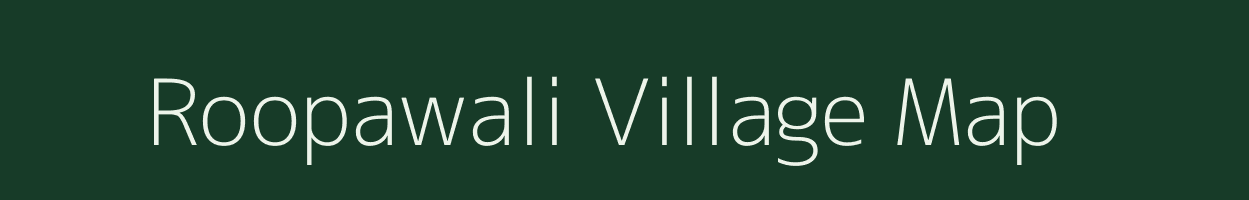 Roopawali village map in Rajasthan