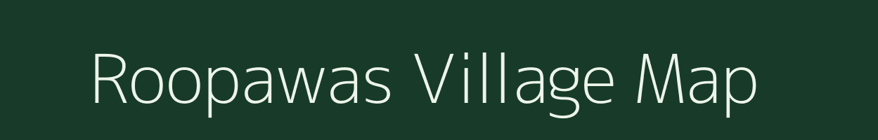 Roopawas village map in Rajasthan