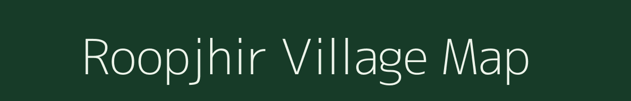 Roopjhir village map in Madhya Pradesh