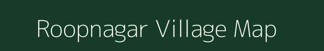 Roopnagar village map in Rajasthan