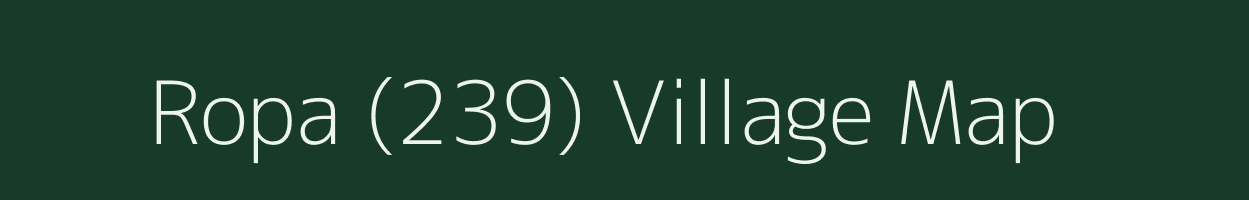 Ropa (239) village map in Himachal Pradesh