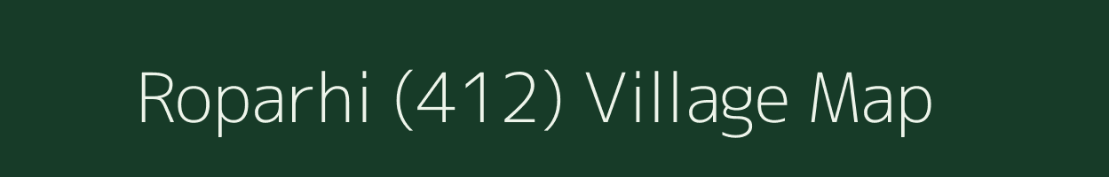 Roparhi (412) village map in Himachal Pradesh