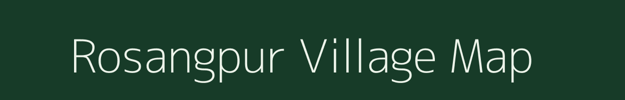 Rosangpur village map in Uttar Pradesh