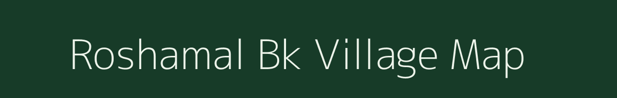 Roshamal Bk village map in Maharashtra