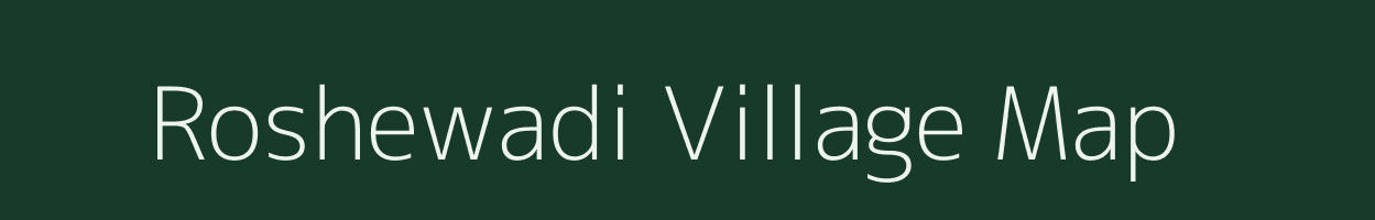 Roshewadi village map in Maharashtra