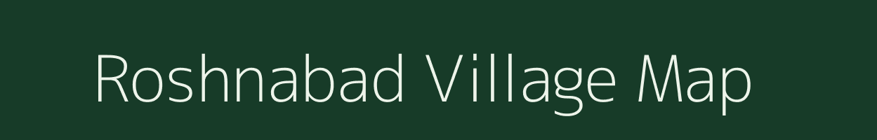 Roshnabad village map in Uttar Pradesh