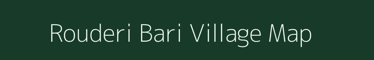 Rouderi Bari village map in Uttarakhand