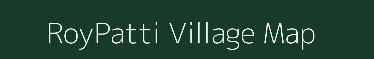 RoyPatti village map in Bihar