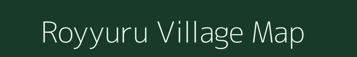 Royyuru village map in Andhra Pradesh