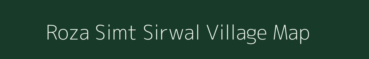 Roza Simt Sirwal village map in Karnataka