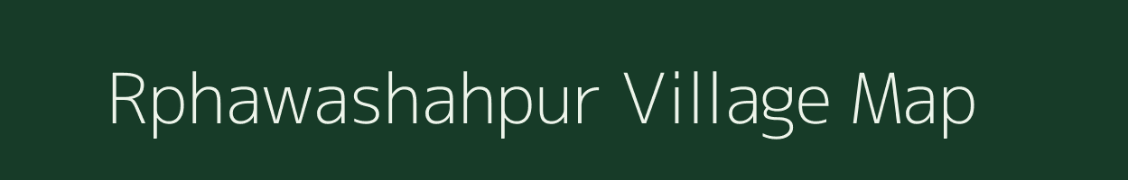 Rphawashahpur village map in Uttar Pradesh