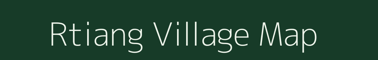 Rtiang village map in Meghalaya