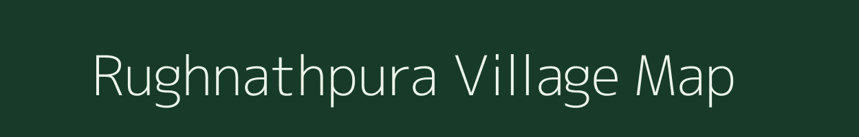 Rughnathpura village map in Rajasthan