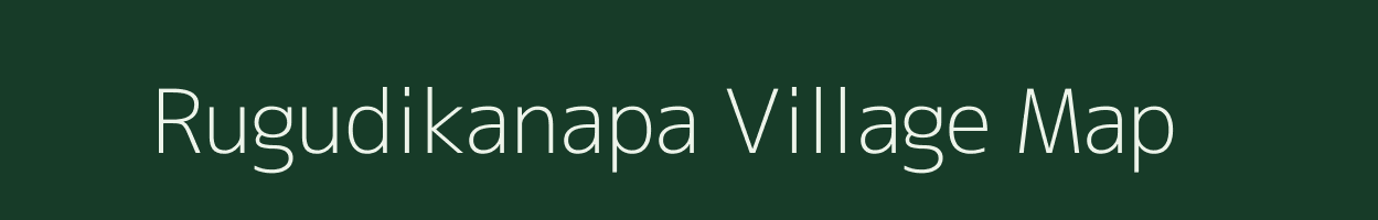 Rugudikanapa village map in Odisha