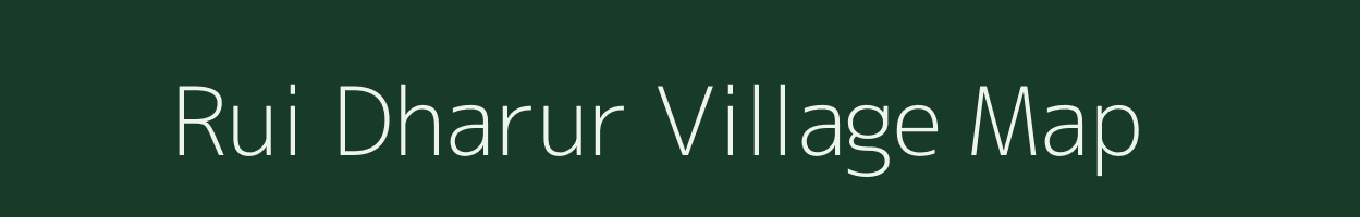 Rui Dharur village map in Maharashtra