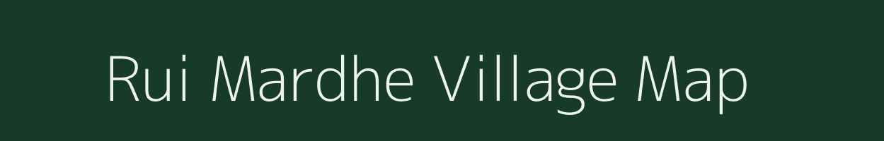 Rui Mardhe village map in Maharashtra