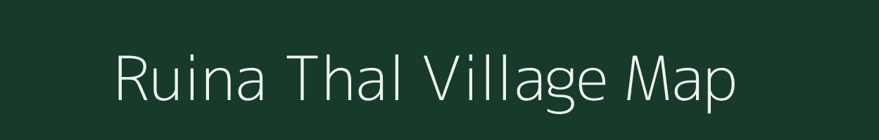 Ruina Thal village map in Uttarakhand