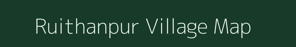 Ruithanpur village map in West Bengal