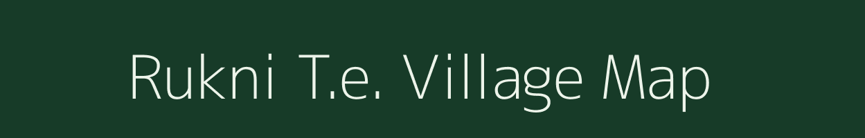 Rukni T.e. village map in Assam