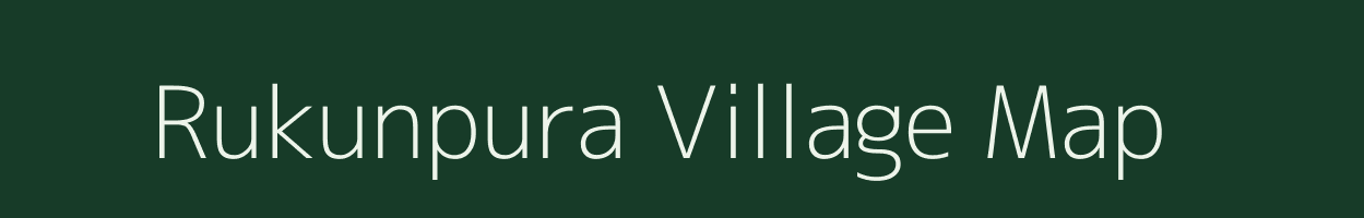 Rukunpura village map in Uttar Pradesh