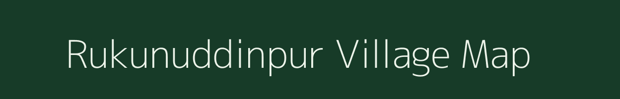 Rukunuddinpur village map in Uttar Pradesh