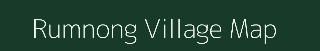 Rumnong village map in Meghalaya