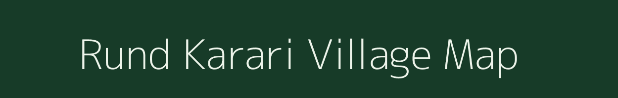 Rund Karari village map in Uttar Pradesh