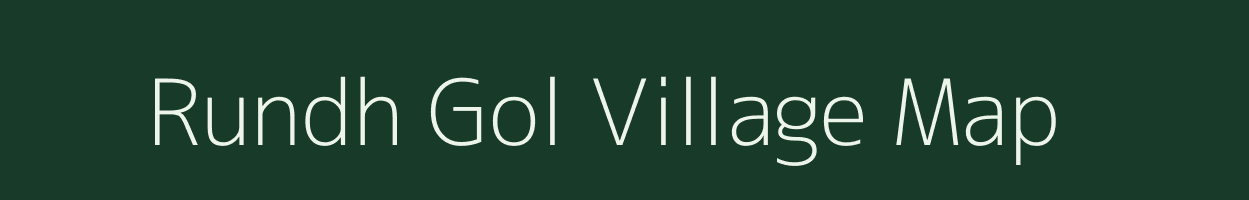 Rundh Gol village map in Rajasthan