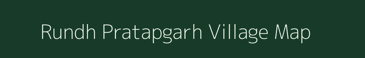Rundh Pratapgarh village map in Rajasthan