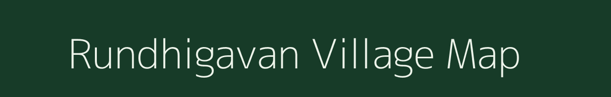 Rundhigavan village map in Gujarat