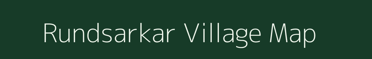 Rundsarkar village map in Madhya Pradesh