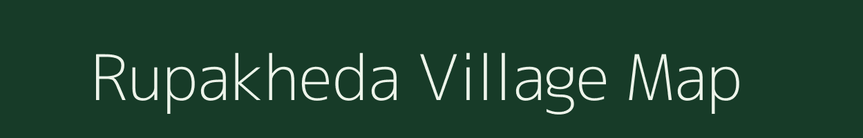 Rupakheda village map in Madhya Pradesh