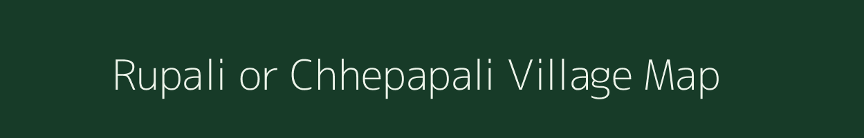 Rupali or Chhepapali village map in Odisha