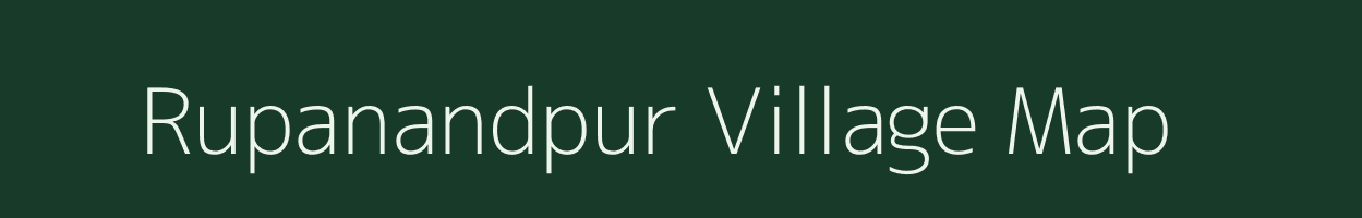 Rupanandpur village map in Bihar