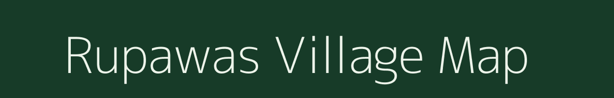 Rupawas village map in Rajasthan